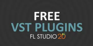 Best VST Plugins For FL Studio (Enhance Your Beats)